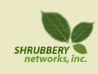 Shrubbery Networks